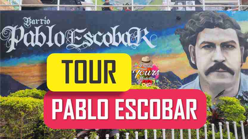 Tour Pablo Escobar